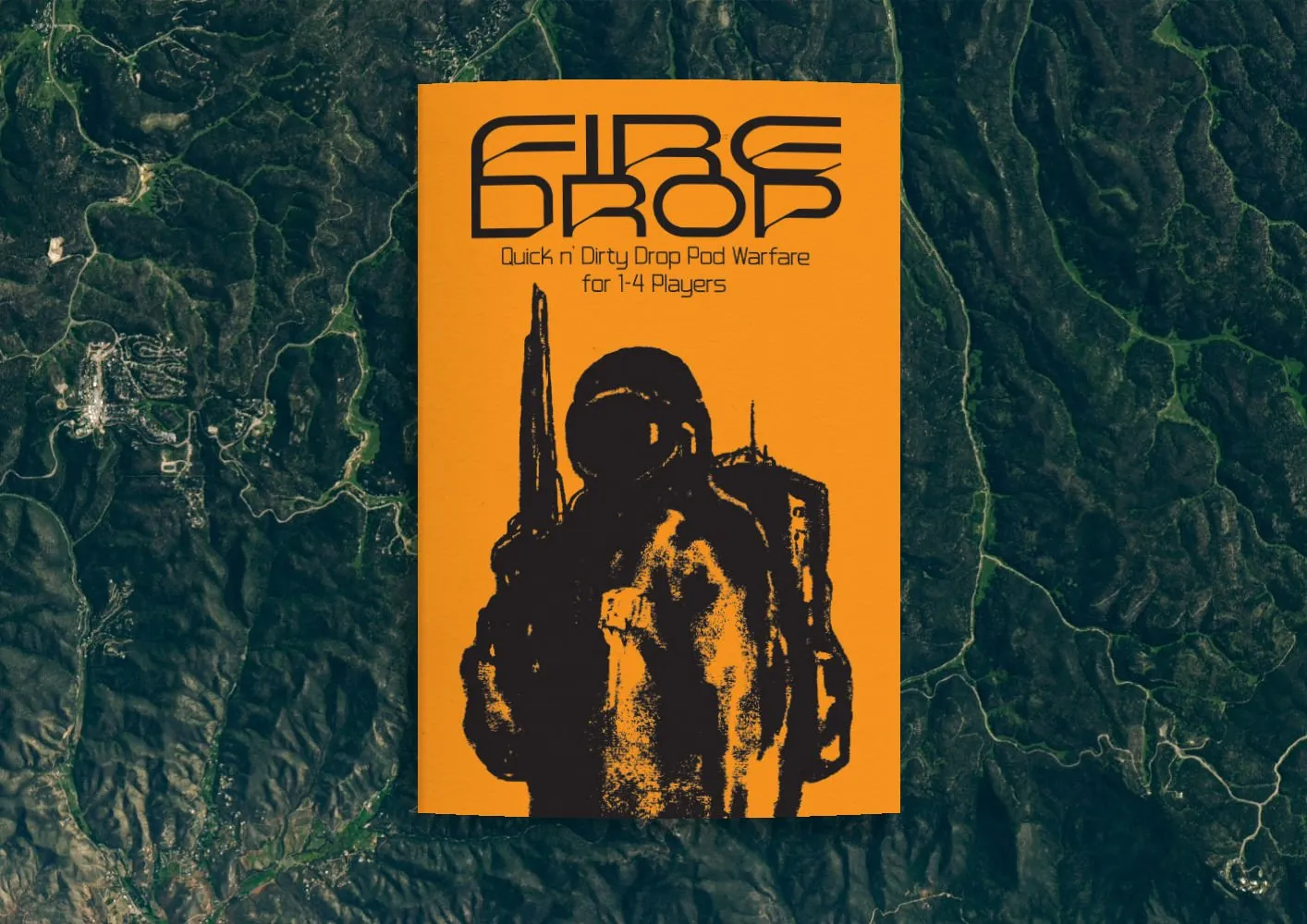 FIREDROP: Quick and Dirty Drop Pod Warfare   PDF